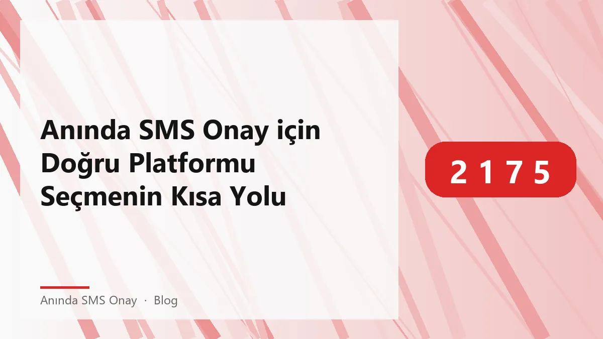 Anında SMS Onay ile hizmet seçimi rehberi